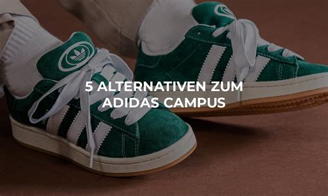 Die 5 besten Alternativen zum adidas Campus 